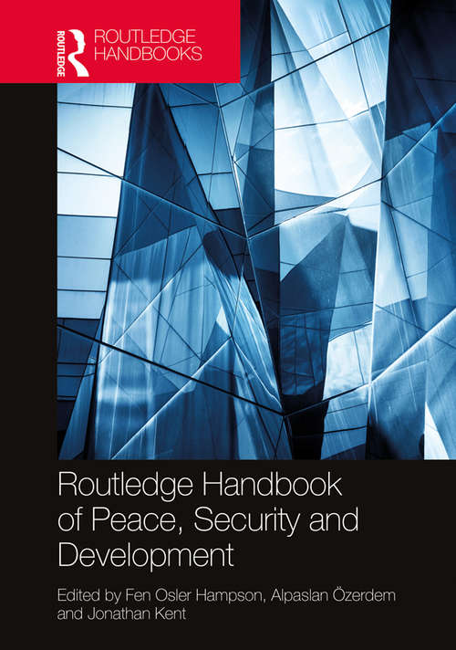 Book cover of Routledge Handbook of Peace, Security and Development