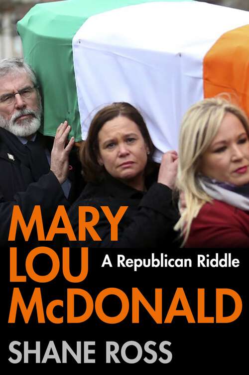 Book cover of Mary Lou McDonald: A Republican Riddle