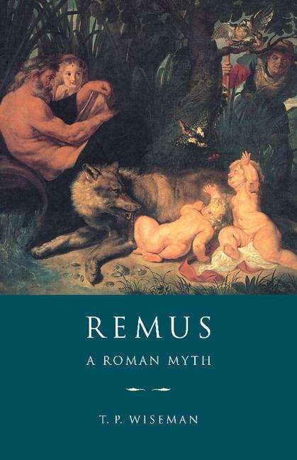 Book cover of Remus: A Roman Myth