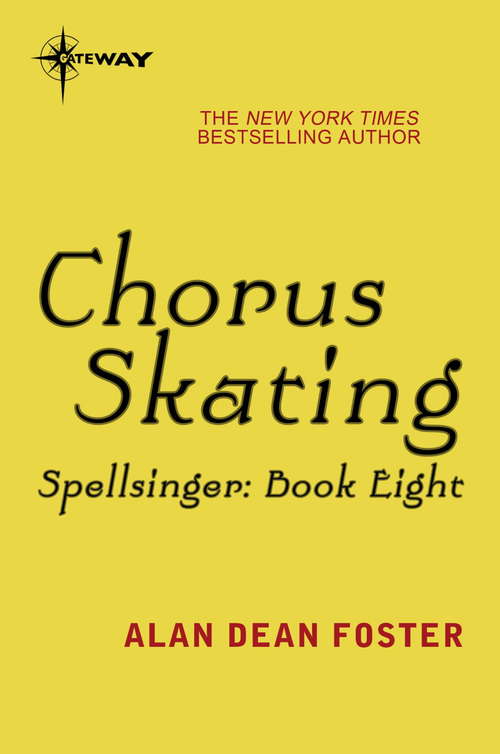 Book cover of Chorus Skating (The\spellsinger Adventures Ser. #8)