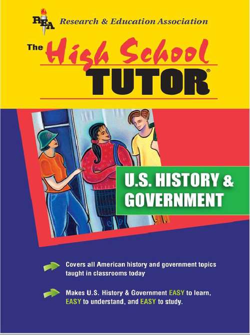 Book cover of U.S. History and Government Tutor (High School Tutors Study Guides)