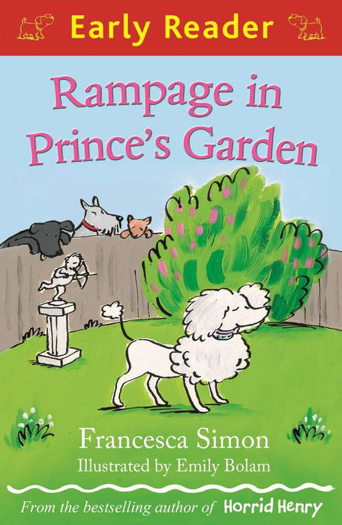 Book cover of Rampage in Prince's Garden (Early Reader): (early Reader)