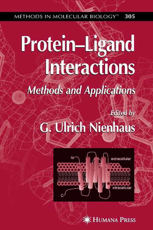 Book cover of Protein'Ligand Interactions: Methods and Applications (2005) (Methods in Molecular Biology #305)