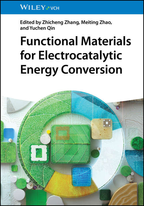 Book cover of Functional Materials for Electrocatalytic Energy Conversion