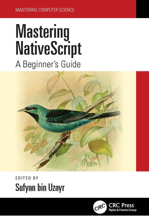 Book cover of Mastering NativeScript: A Beginner's Guide (Mastering Computer Science)