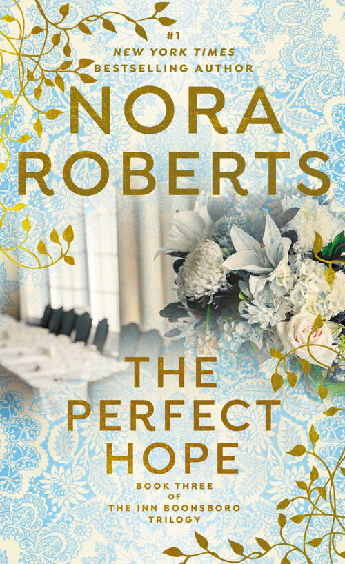Book cover of The Perfect Hope (The Inn Boonsboro Trilogy #3)
