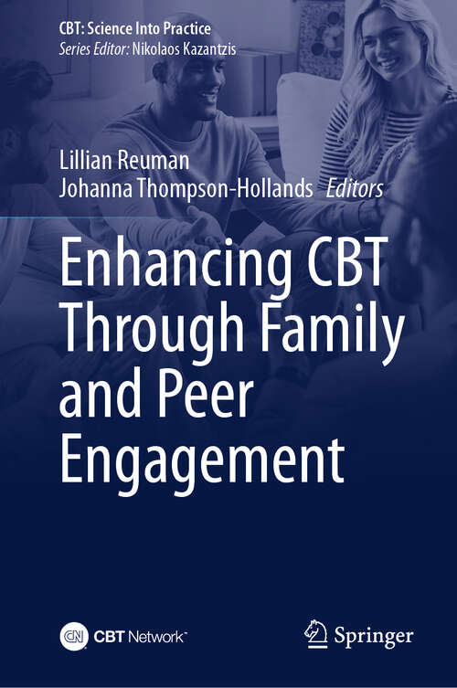 Book cover of Enhancing CBT Through Family and Peer Engagement (CBT: Science Into Practice)