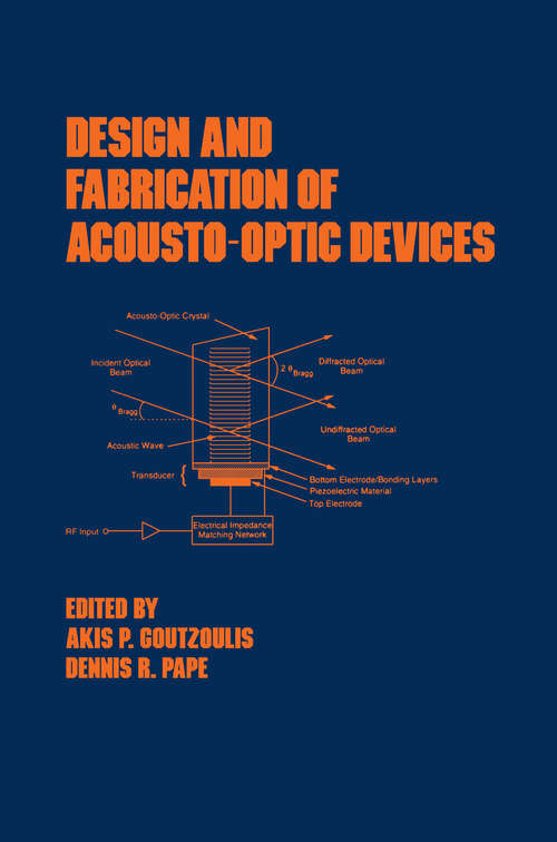 Book cover of Design and Fabrication of Acousto-Optic Devices