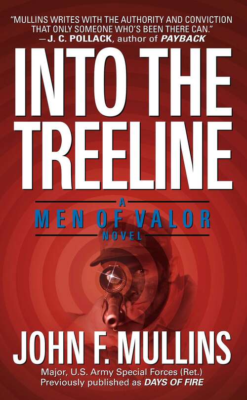 Book cover of Into the Treeline: A Men of Valor Novel (Men of Valor #2)