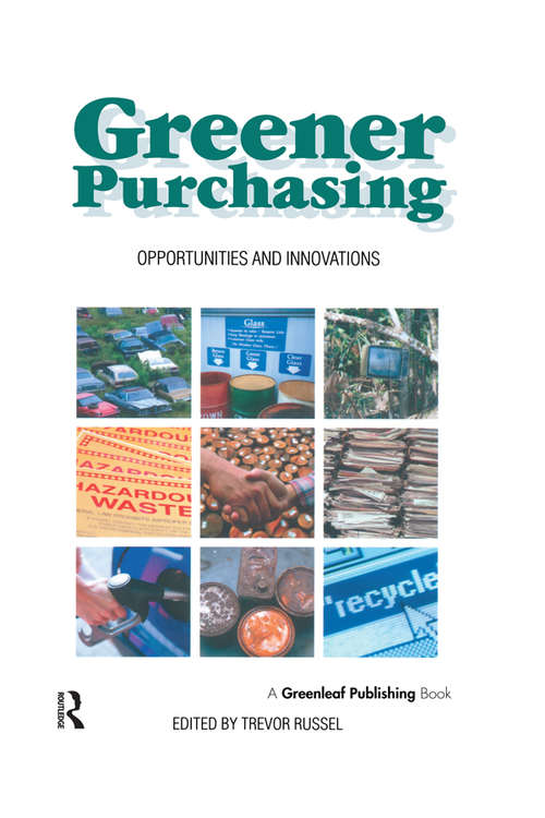 Book cover of Greener Purchasing: Opportunities and Innovations