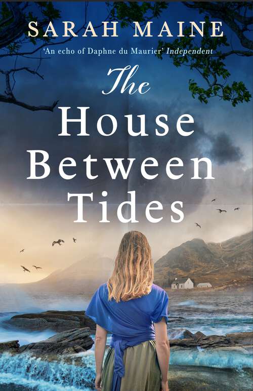 Book cover of The House Between Tides: WATERSTONES SCOTTISH BOOK OF THE YEAR 2018