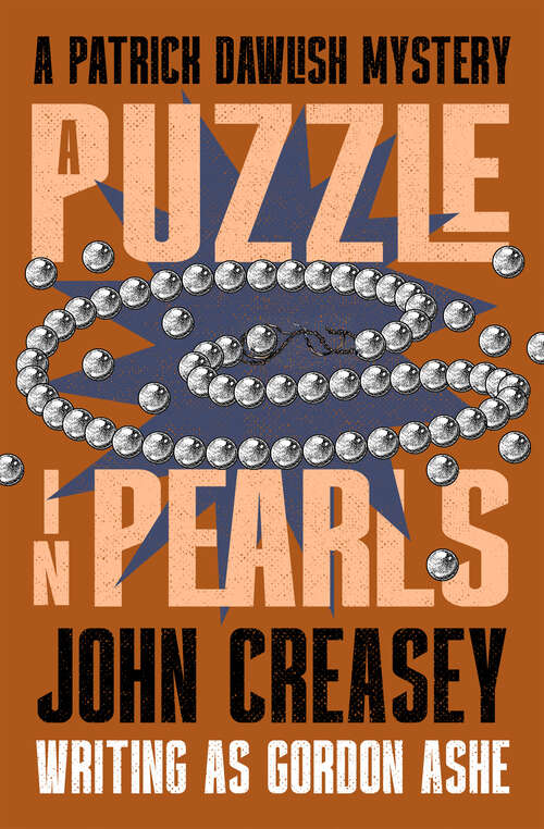 Book cover of A Puzzle in Pearls (The Patrick Dawlish Mysteries)