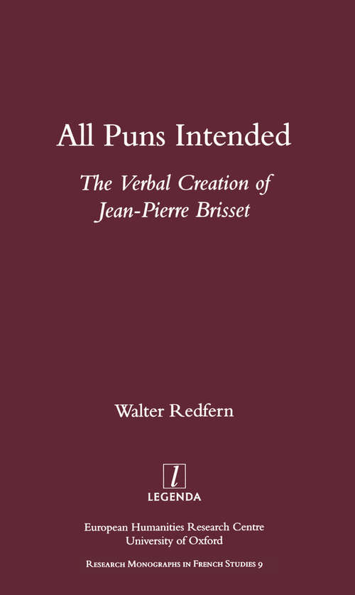 Book cover of All Puns Intended: The Verbal Creation of Jean-Pierre Brisset