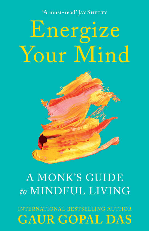 Book cover of Energize Your Mind: A Monk's Guide to Mindful Living