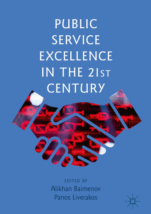 Book cover of Public Service Excellence in the 21st Century (1st ed. 2019)