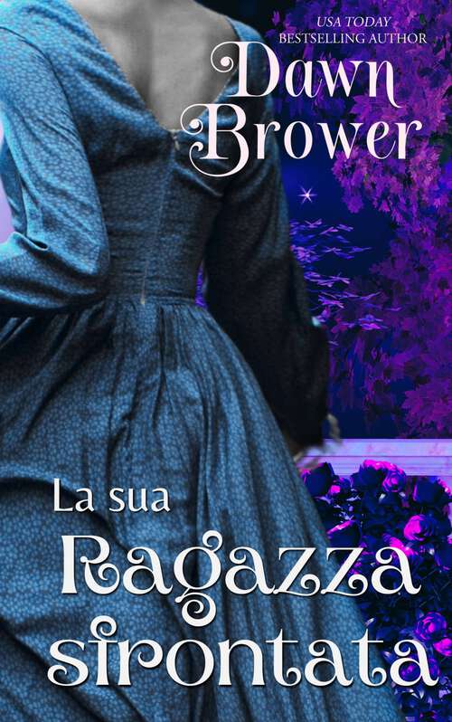 Book cover of La sua Ragazza sfrontata (I Rampolli Marsden Vol.6 #6)