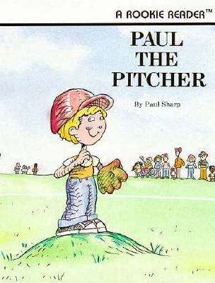 Book cover of Paul the Pitcher