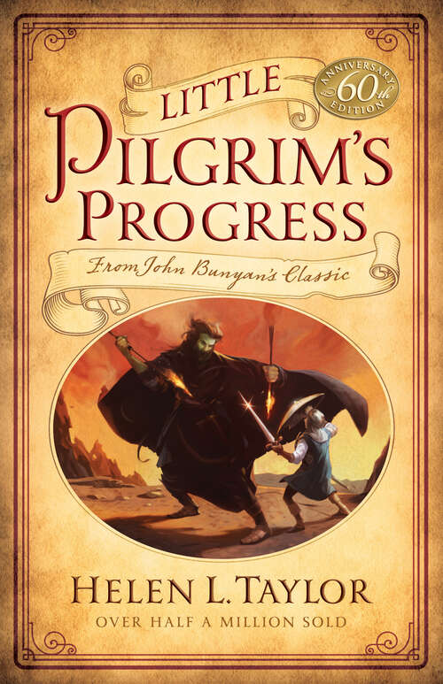 Book cover of Little Pilgrim's Progress: From John Bunyan's Classic (New Edition)