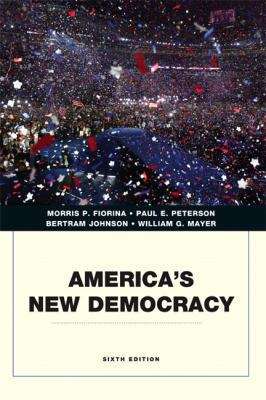 Book cover of America's New Democracy (6th Edition)