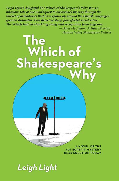 Book cover of The Which of Shakespeare's Why: A Novel of the Authorship Mystery Near Solution Today