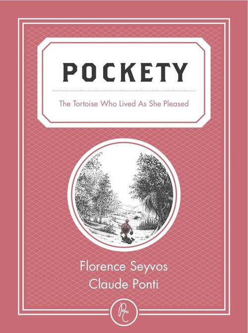 Book cover of Pockety: The Tortoise Who Lived as She Pleased