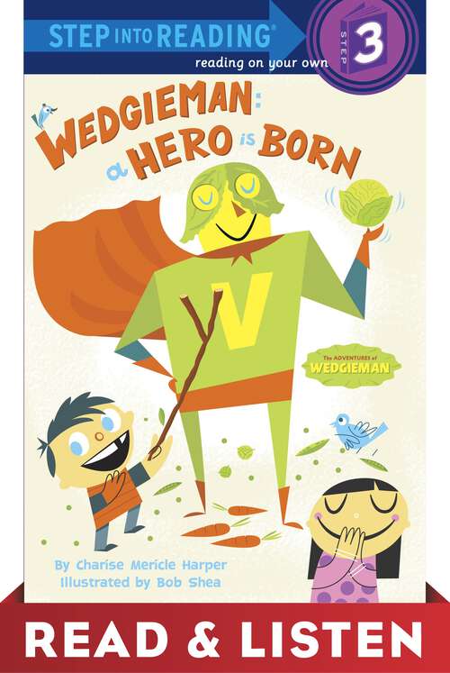 Book cover of Wedgieman: A Hero Is Born: Read & Listen Edition (Step into Reading)