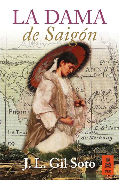 Book cover of La dama de Saigón