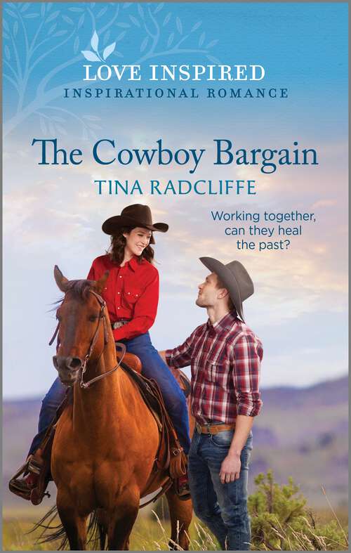 Book cover of The Cowboy Bargain: An Uplifting Inspirational Romance (Original) (Lazy M Ranch #2)