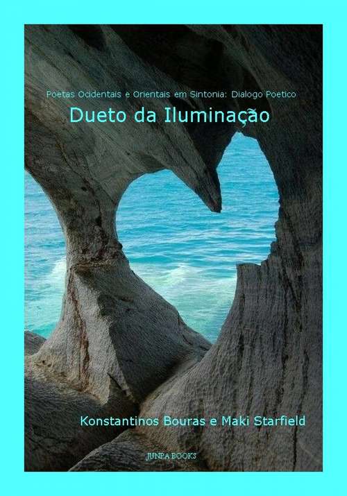 Book cover of Dueto da Iluminação: Um poeta grego e uma poetisa japonesa têm um dialogo sobre "Iluminação"