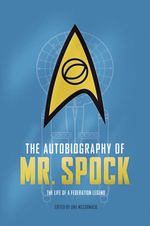 Book cover of The Autobiography of Mr. Spock