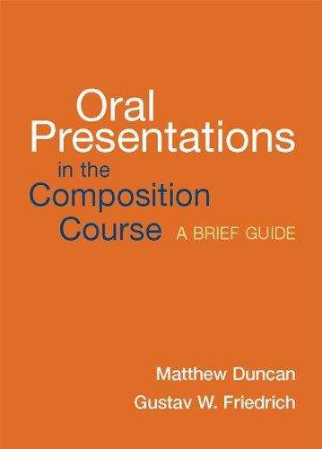 Book cover of Oral Presentations in the Composition Course: A Brief Guide