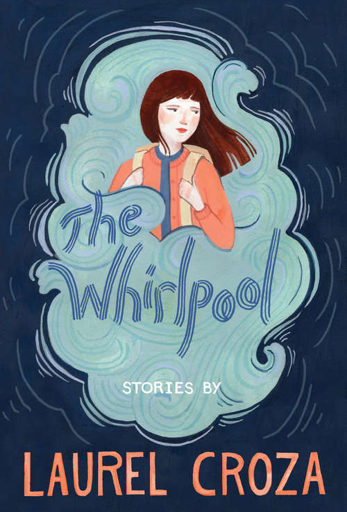 Book cover of The Whirlpool: Stories