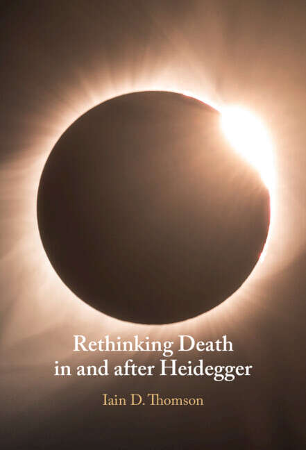 Book cover of Rethinking Death in and after Heidegger