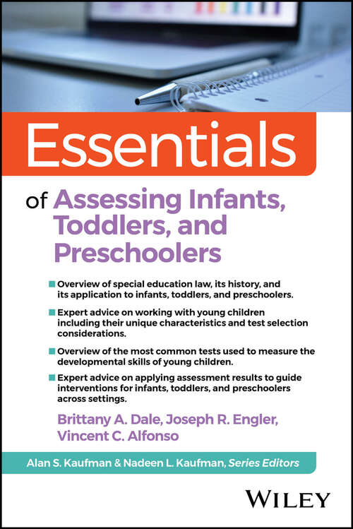 Book cover of Essentials of Assessing Infants, Toddlers, and Preschoolers (Essentials of Psychological Assessment)
