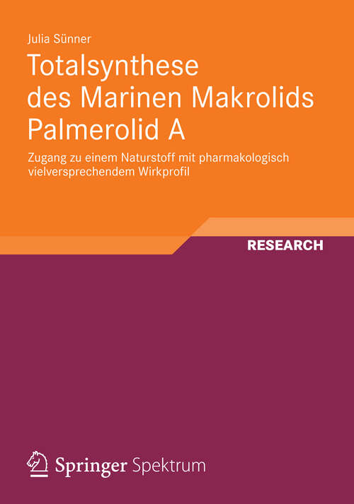 Book cover of Totalsynthese des Marinen Makrolids Palmerolid A