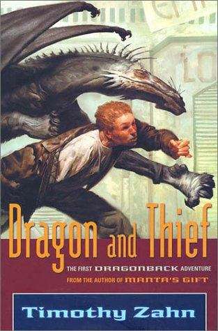 Book cover of Dragon and Thief (Dragonback #1)