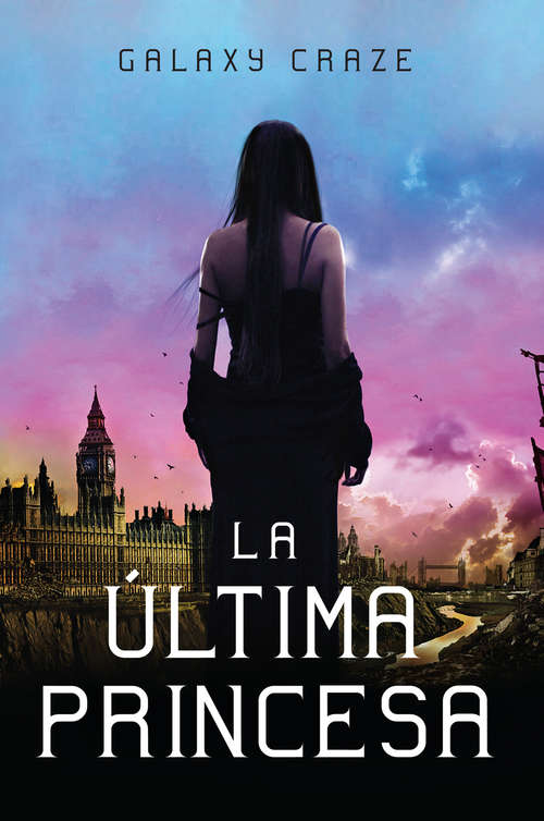 Book cover of La última princesa