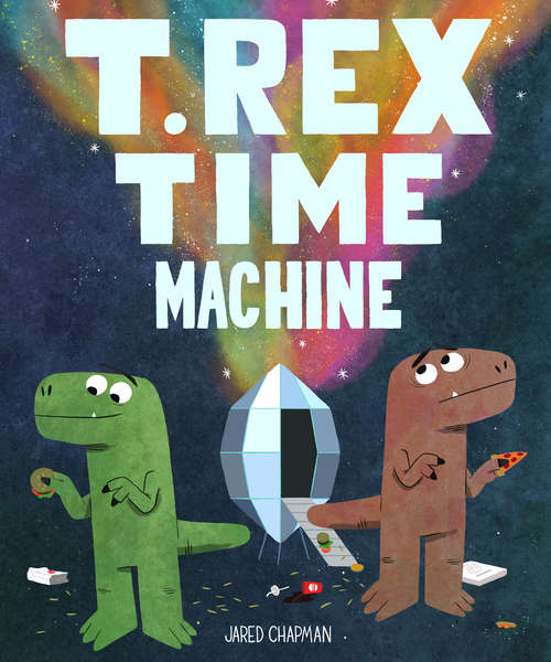 Book cover of T. Rex Time Machine