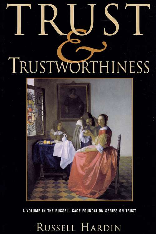 Book cover of Trust and Trustworthiness