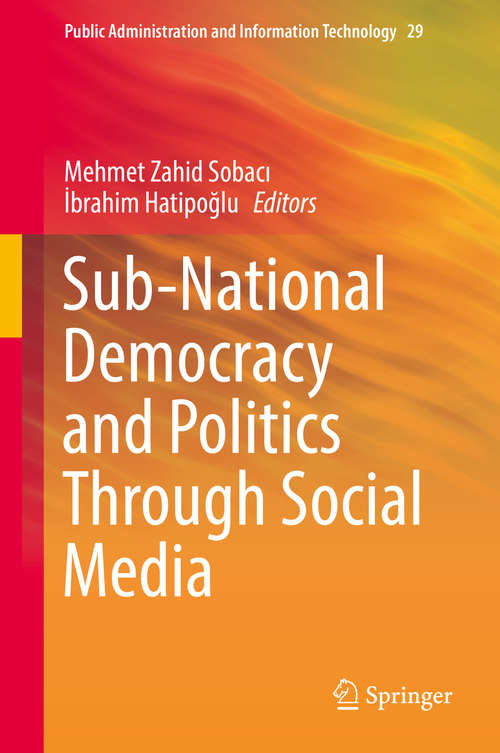 Book cover of Sub-National Democracy and Politics Through Social Media