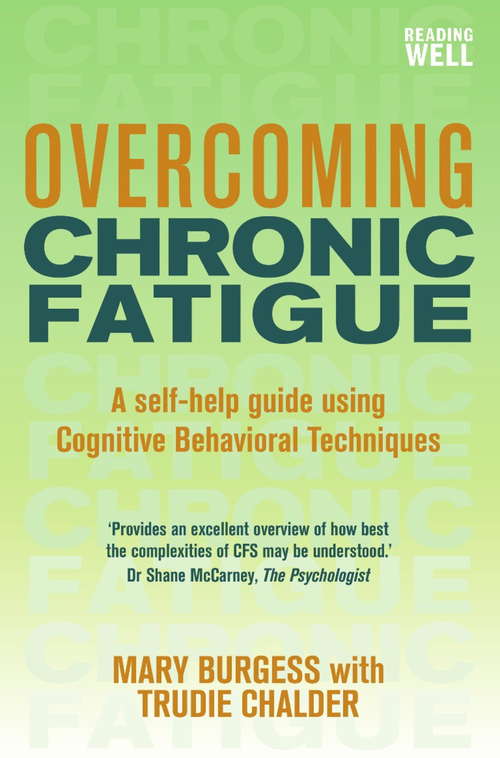 Book cover of Overcoming Chronic Fatigue: A Books on Prescription Title