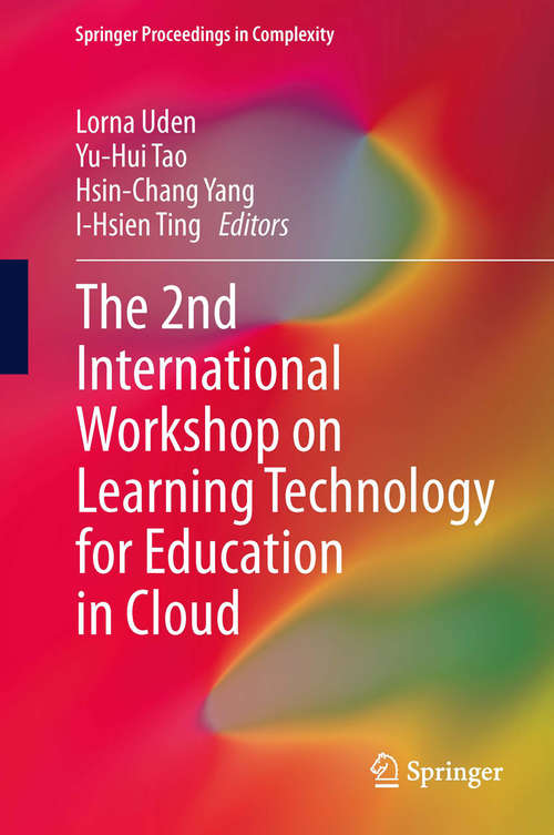 Book cover of The 2nd International Workshop on Learning Technology for Education in Cloud
