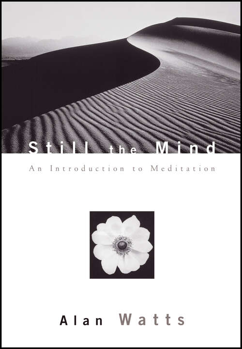 Book cover of Still the Mind: An Introduction to Meditation