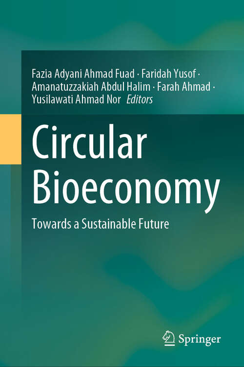 Book cover of Circular Bioeconomy: Towards a Sustainable Future