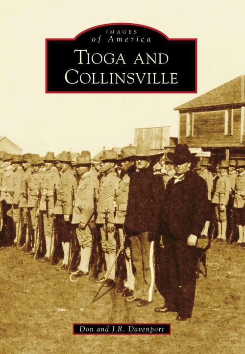 Book cover of Tioga and Collinsville (Images of America)