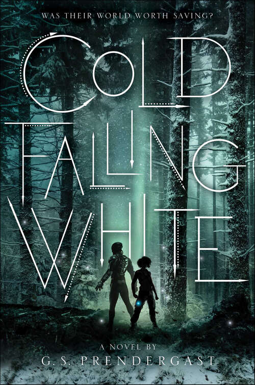Book cover of Cold Falling White: A Novel (The Nahx Invasions #2)