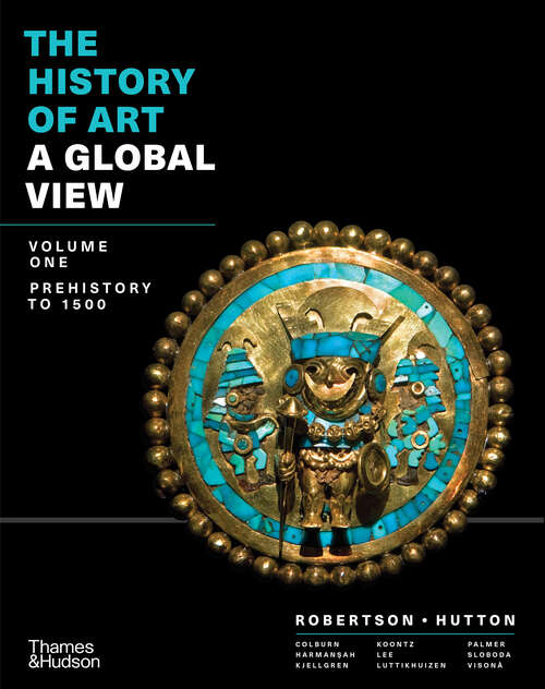 Book cover of The History of Art (Vol. Volume 1): Prehistory To 1500