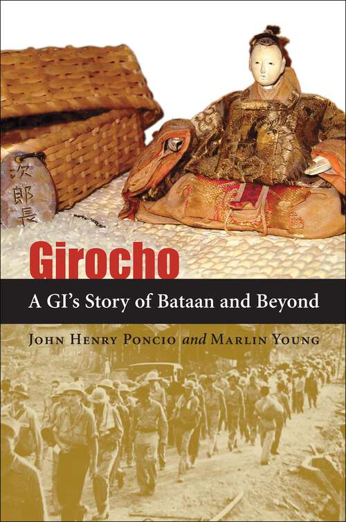 Book cover of Girocho: A GI's Story of Bataan and Beyond