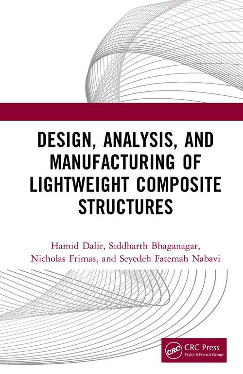 Book cover of Design, Analysis, and Manufacturing of Lightweight Composite Structures