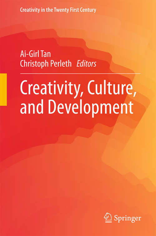 Book cover of Creativity, Culture, and Development (Creativity in the Twenty First Century)